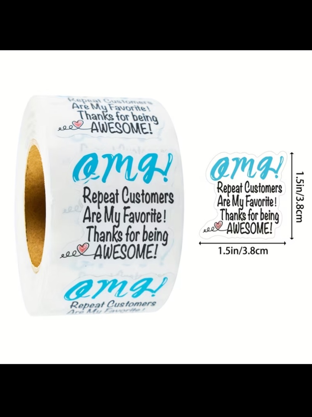 Roll of 'OMG! Repeat Customers Are My Favorite' Stickers- 500 stickers - Picture 2 of 2